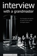 Interview with a Grandmaster | Aaron Summerscale | 