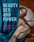 Beauty, Sex and Power | Brett Dolman | 
