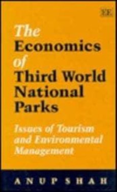 THE ECONOMICS OF THIRD WORLD NATIONAL PARKS