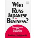 Who Runs Japanese Business? | Toshiaki Tachibanaki | 