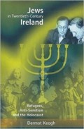 Jews in Twentieth-century Ireland | Dermot Keogh | 