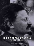 The Prophet Unarmed | Isaac Deutscher | 