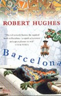 Barcelona | Robert Hughes | 