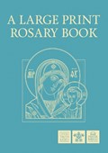 Large Print Rosary Book | Catholic Truth Society | 