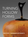 Turning Hollow Forms | M Sanger | 