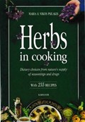 Herbs in Cooking | Psilakis, Maria ; Psilakis, Nikos | 