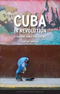 Cuba in Revolution | Antoni Kapcia | 