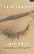 Until Tonight | Laure Adler | 