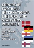 European Football International Line-Ups and Statistics | Gabriel Mantz | 