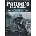 Patton's Last Battle | Charles Whiting | 