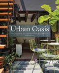 Urban Oasis | Rebecca Gross | 