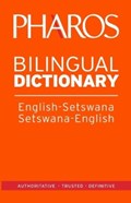 Pharos English-Setswana/Setswana-English Bilingual Dictionary | Pharos Pharos | 
