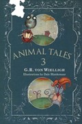 Animal Tales 3 | G.R. von Wielligh | 