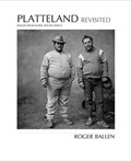 Platteland Revisited | Roger Ballen | 