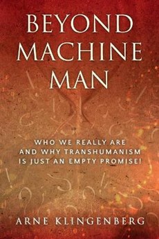 Beyond Machine Man