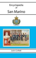 Encyclopedia of San Marino | Justin Corfield | 