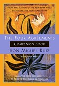 The Four Agreements Companion Book | Jr.Ruiz;JanetMills DonMiguel | 