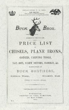 Buck Brothers Price List of Chisels, Plane Irons, Gouges, Carving Tools, Nail Sets, Screw Drivers, Handles, & c.
