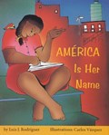 America Is Her Name | Rodriguez | 