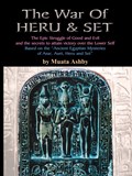 The War of Heru and Set | Muata Ashby | 