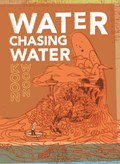 Water Chasing Water | Koon Woon | 