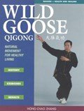 Wild Goose Qigong | Hong-Chao Zhang | 