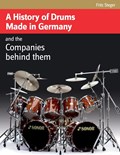 A History of Drums Made In Germany | Fritz Steger | 