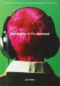 Hairstyles Of The Damned | Joe Meno | 