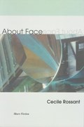 About Face | Cecile Rossant | 