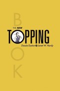 The New Topping Book | Dossie Easton ; Janet W Hardy | 