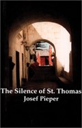 Silence Of St Thomas | Josef Pieper | 