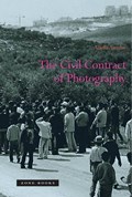The Civil Contract of Photography | Ariella (Brown University) Azoulay | 