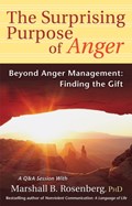 Surprising Purpose of Anger | PhDRosenberg MarshallB. | 