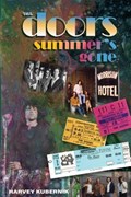 The Doors Summer's Gone | Harvey Kubernik | 