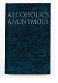 Alcoholics Anonymous Big Book | Inc. AlcoholicsAnonymousWorldServices | 