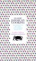 Classic Jamaican Cooking | Caroline Sullivan | 