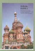 Ruslan Russe 2: Methode Communicative de Russe | Langran, John ; Veshnyeva, Natalia | 