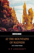 At The Mountains Of Madness | H.P. Lovecraft | 