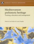 Mediterranean Prehistoric Heritage | Louise Doughty | 