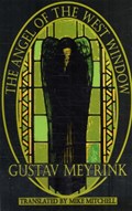 The Angel of the West Window | Gustav Meyrink | 