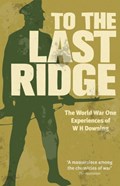 To the Last Ridge | W.H. Downing | 
