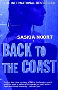 Back to the Coast | Saskia Noort ; Laura Vroomen | 