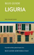 Blue Guide Liguria | Paul Blanchard | 