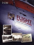 Flight in Scotland | Frances Jarvie ; Gordon Jarvie | 