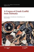A Corpus of Greek Graffiti from Dalmatia | Slobodan Cace | 