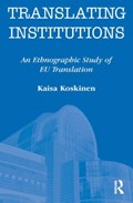 Translating Institutions | Kaisa Koskinen | 