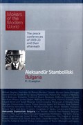 Aleksandur Stamboliiski: Bulgaria | Richard Crampton | 