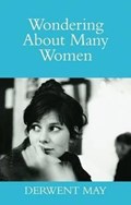 Wondering About Many Women | Derwent May | 