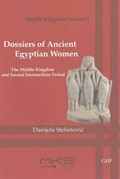 Dossiers of Ancient Egyptian Women | Danijela Stefanovic | 