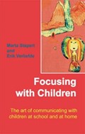 Stapert, M: Focusing with Children | Marta Stapert | 
